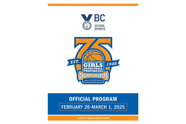 BC School Sports Girls Basketball Provincial Championships Program